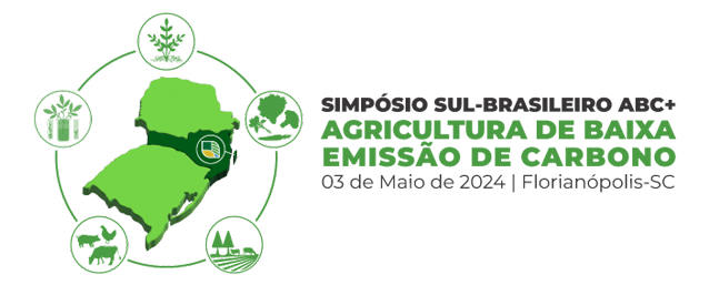 Simpósio Sul-Brasileiro ABC+: Agricultura de Baixa Emissão de Carbono